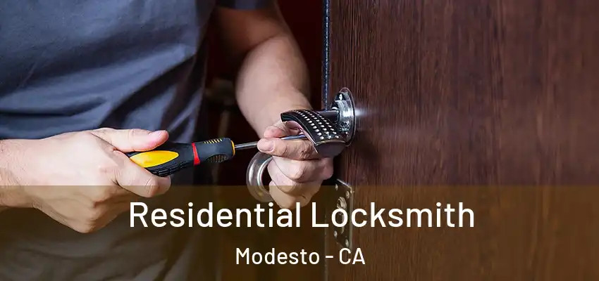  Residential Locksmith Modesto - CA